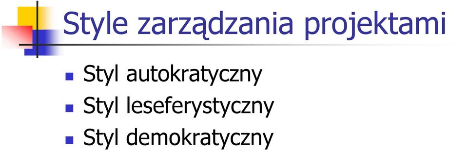 autokratyczny Styl