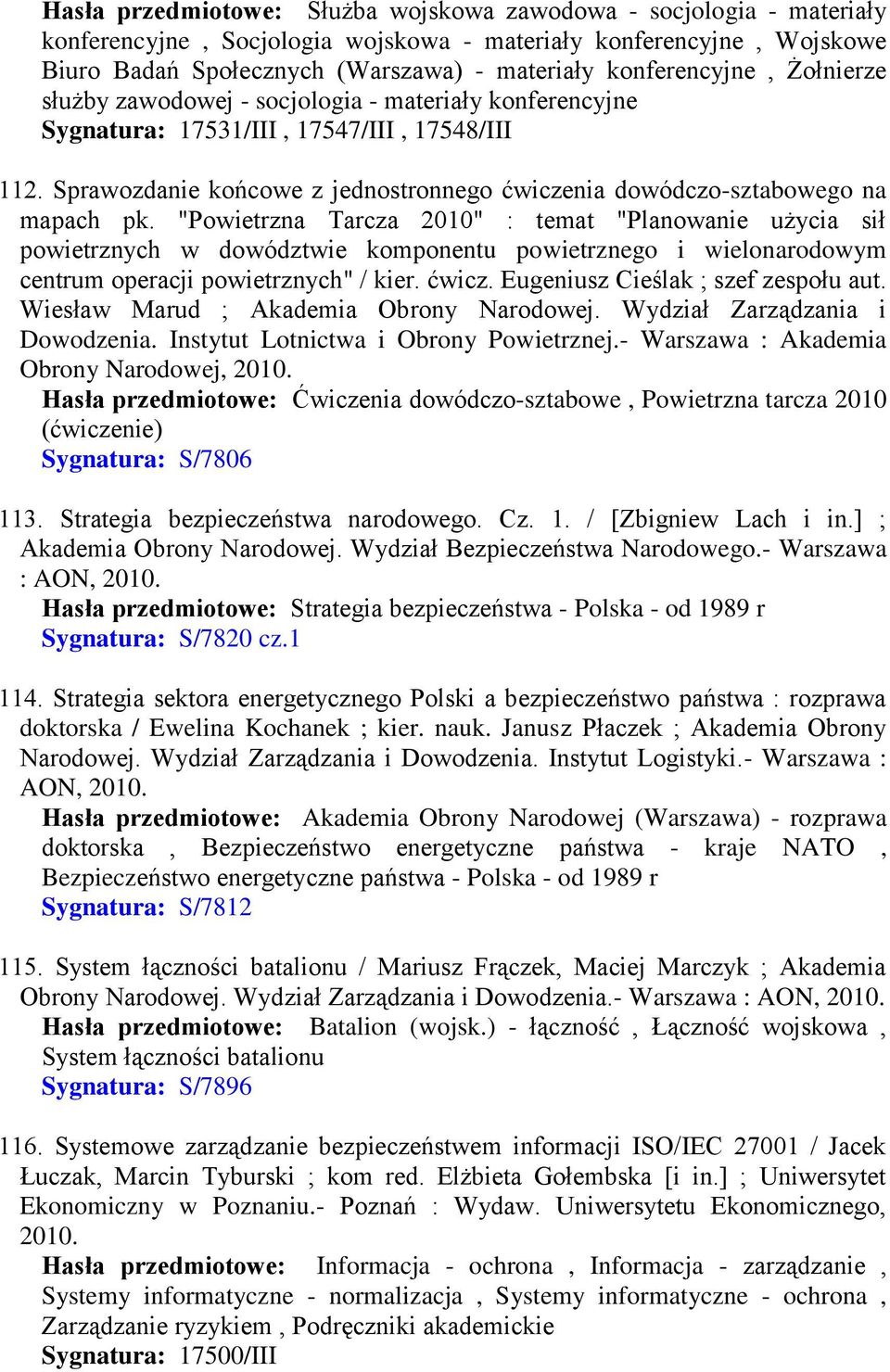 Sprawozdanie końcowe z jednostronnego ćwiczenia dowódczo-sztabowego na mapach pk.