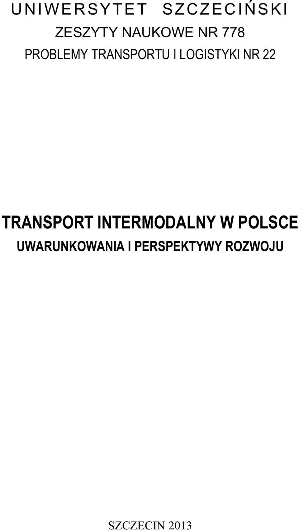 22 TRANSPORT INTERMODALNY W POLSCE