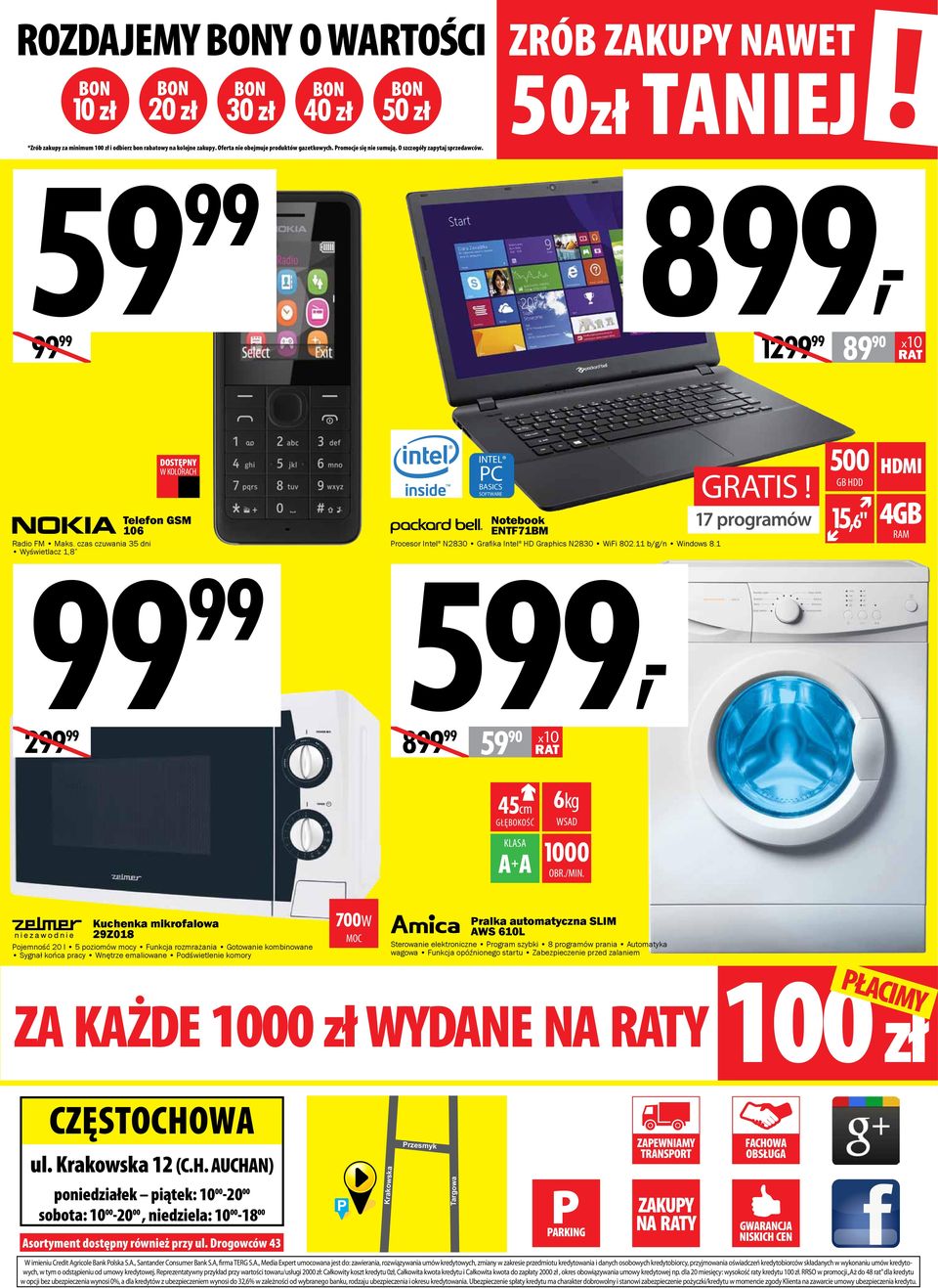 czas czuwania 35 dni Wyświetlacz 1,8 Dostępny w kolorach Telefon GSM INTEL PC BASICS SOFTWARE Notebook ENTF71BM Procesor Intel N2830 Grafika Intel HD Graphics N2830 WiFi 802.11 b/g/n Windows 8.