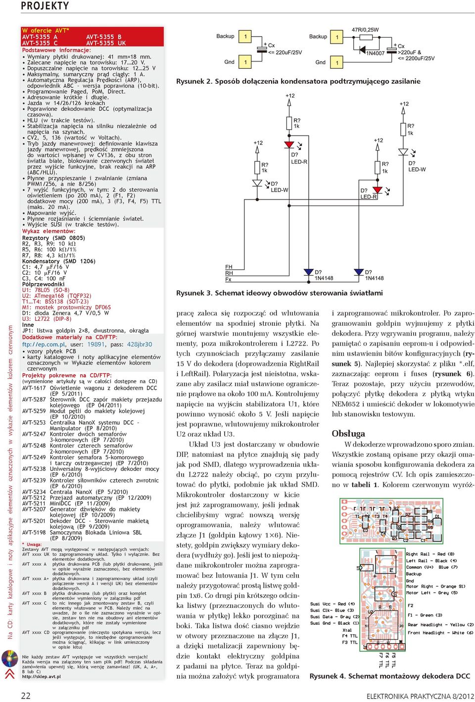 Automatyczna Regulacja Prędkości (ARP), odpowiednik ABC wersja poprawiona (10-bit). Programowanie Paged, PoM, Direct. Adresowanie krótkie i długie.