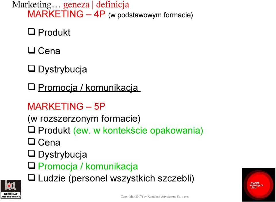 rozszerzonym formacie) Produkt (ew.