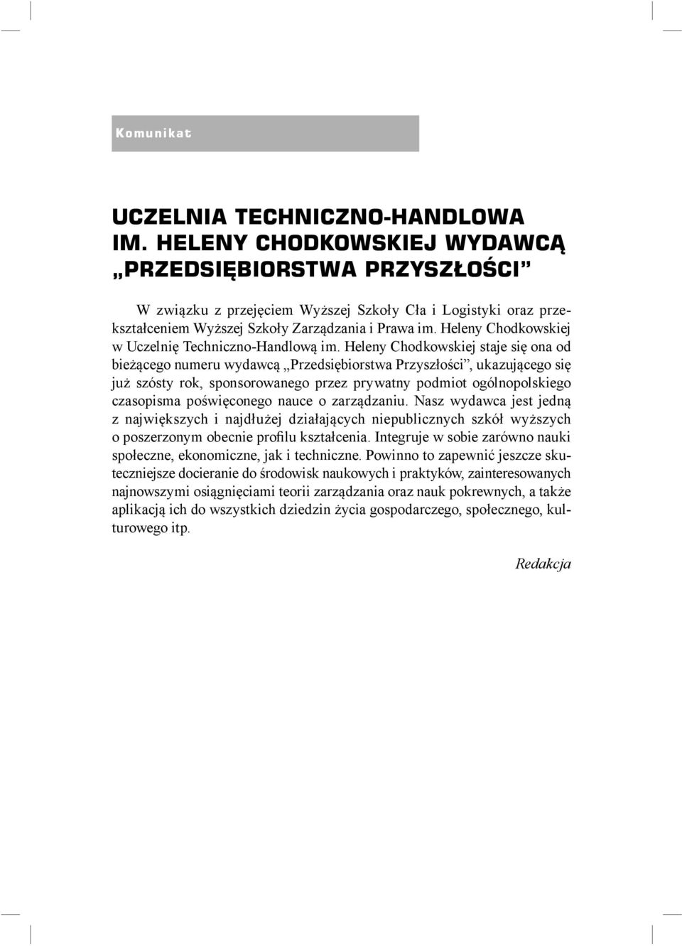 Heleny Chodkowskiej w Uczelnię Techniczno-Handlową im.