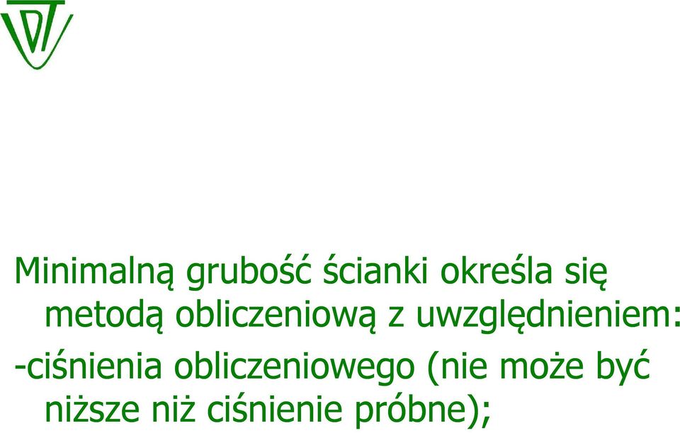 uwzględnieniem: -ciśnienia