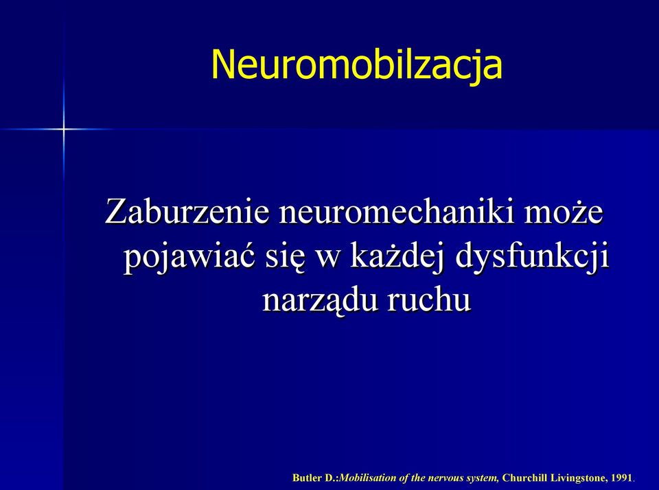 narządu ruchu Butler D.