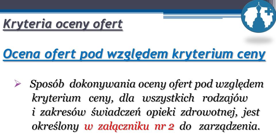 ceny, dla wszystkich rodzajów i zakresów świadczeń opieki