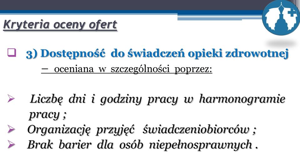 godziny pracy w harmonogramie pracy ; Organizację przyjęć