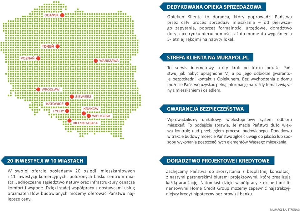 PL To serwis internetowy, który krok po kroku pokaże Państwu, jak nabyć upragnione M, a po jego odbiorze gwarantuje bezpośredni kontakt z Opiekunem.