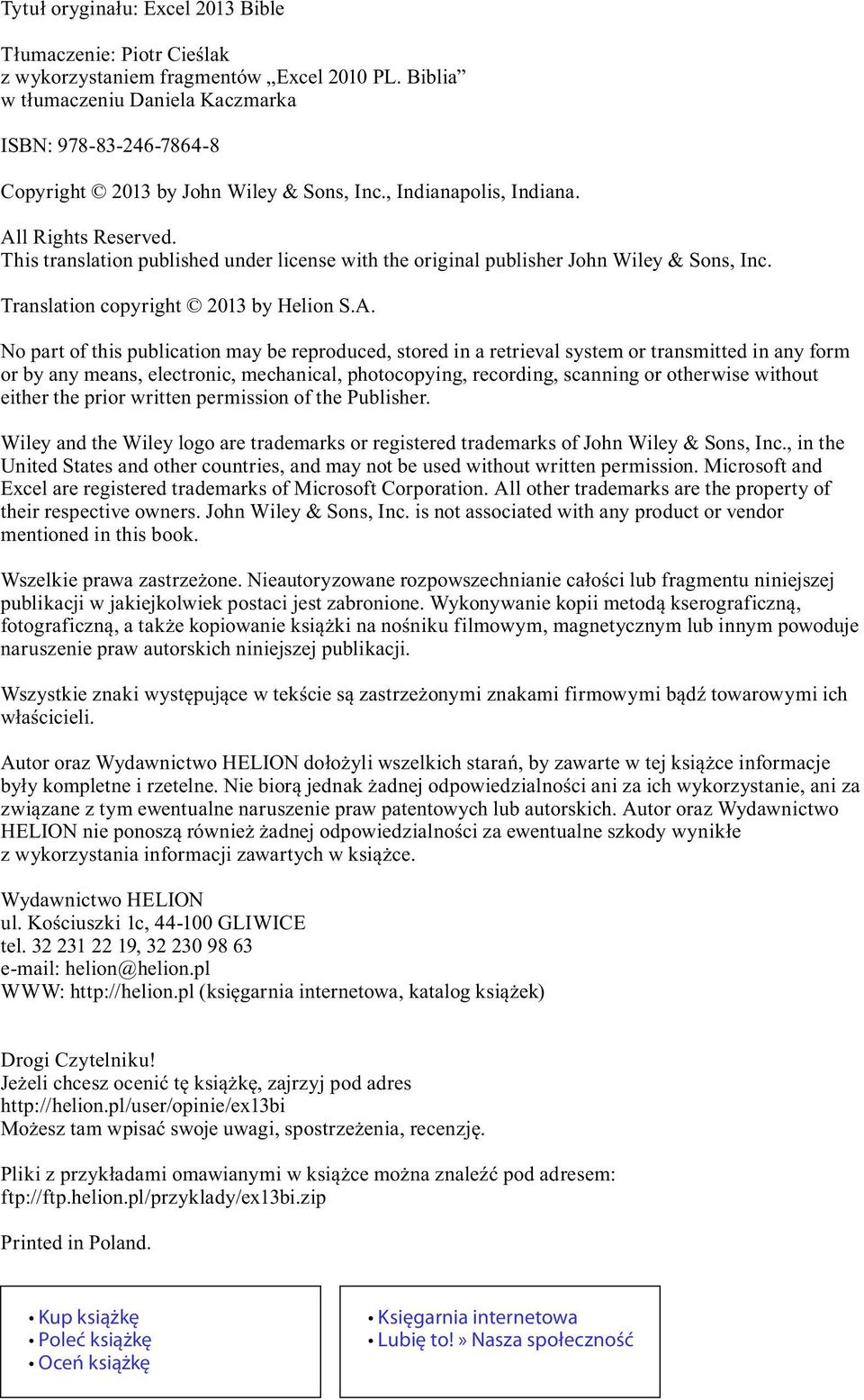 This translation published under license with the original publisher John Wiley & Sons, Inc. Translation copyright 2013 by Helion S.A.