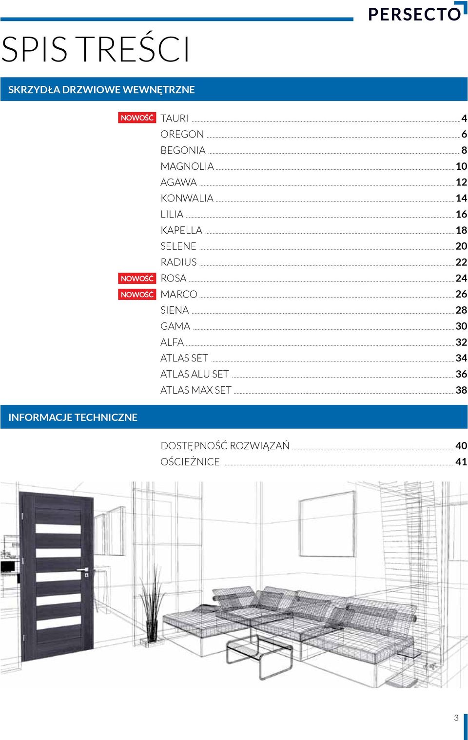 ..20 RADIUS...22 ROSA...24 MARCO...26 SIENA...28 GAMA...30 ALFA...32 ATLAS SET.