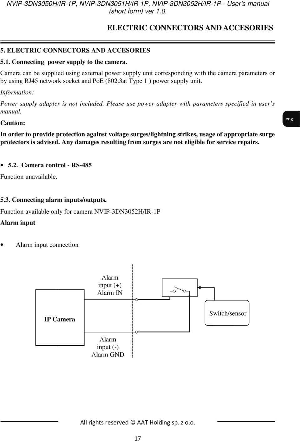 Information: Power supply adapter is not included. Please use power adapter with parameters specified in user s manual.