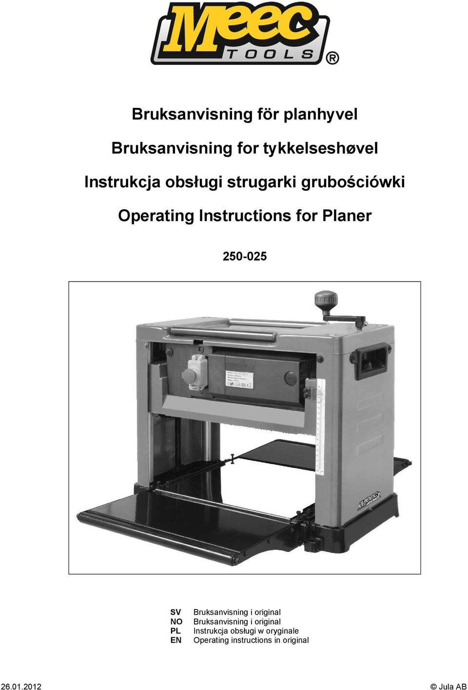 SV NO PL EN Bruksanvisning i original Bruksanvisning i original