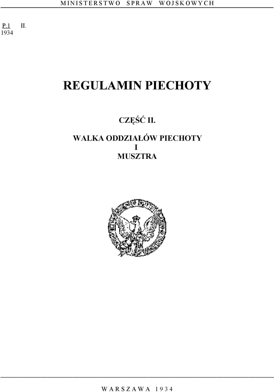 1934 REGULAMIN PIECHOTY CZĘŚĆ II.