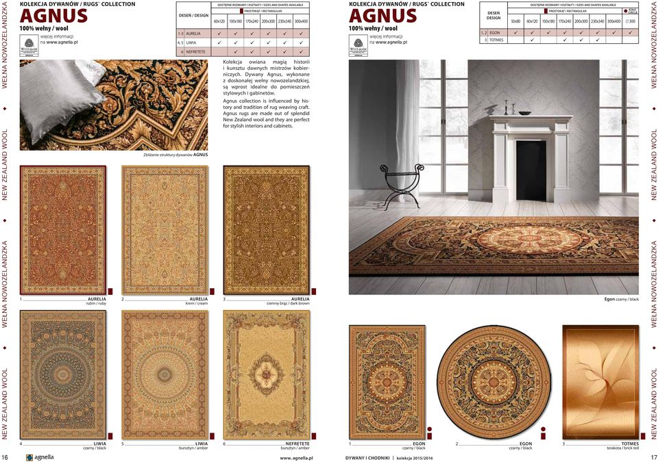 Dywany Agnus, wykonane z doskonałej wełny nowozelandzkiej, są wprost idealne do pomieszczeń stylowych i gabinetów. Agnus collection is influenced by history and tradition of rug weaving craft.