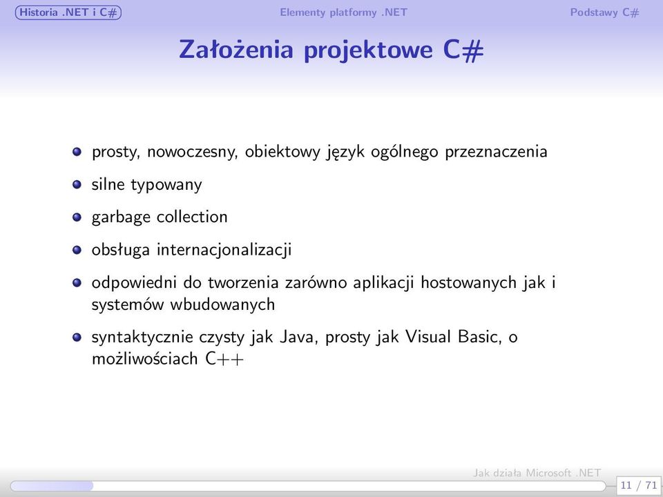 odpowiedni do tworzenia zarówno aplikacji hostowanych jak i systemów