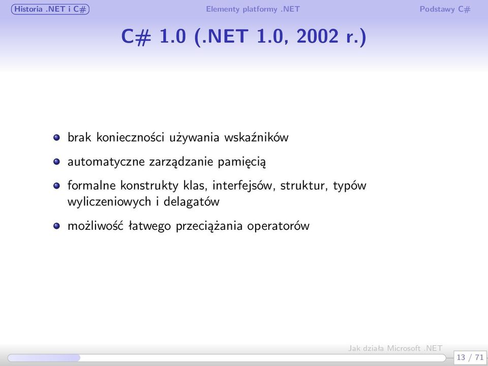 zarządzanie pamięcią formalne konstrukty klas,