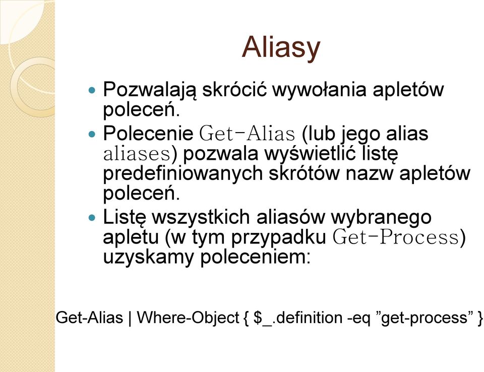 predefiniowanych skrótów nazw apletów poleceń.