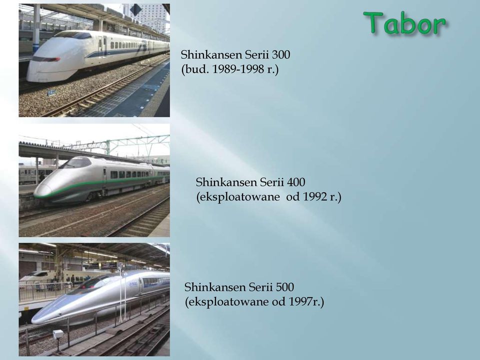 ) Shinkansen Serii 400