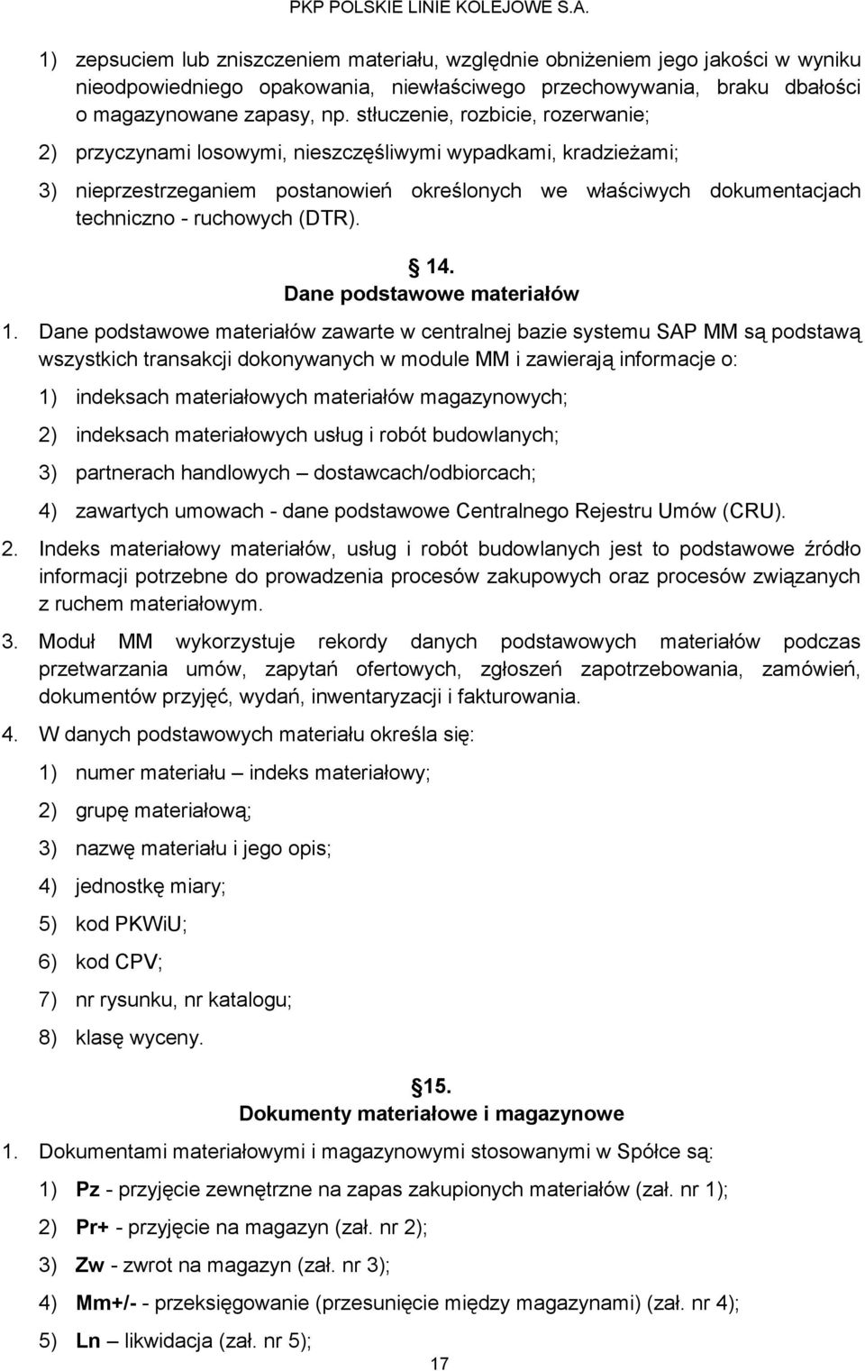 (DTR). 14. Dane podstawowe materiałów 1.