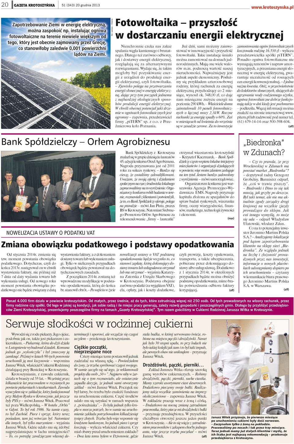 Dlatego też zarówno odbiorcy, jak i dostawcy energii elektrycznej, rozglądają się za alternatywnymi rozwiązaniami.