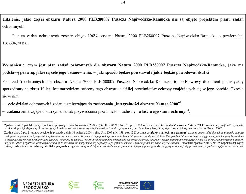 Wyjaśnienie, czym jest plan zadań ochronnych dla obszaru Natura 2000 PLB280007 Puszcza Napiwodzko-Ramucka, jaką ma podstawę prawną, jakie są cele jego ustanowienia, w jaki sposób będzie powstawał i