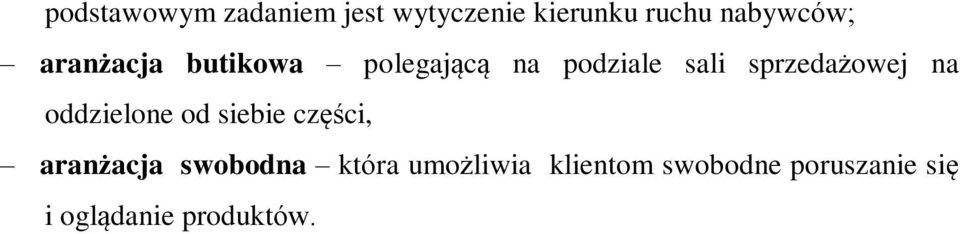 sprzedażowej na oddzielone od siebie części, aranżacja