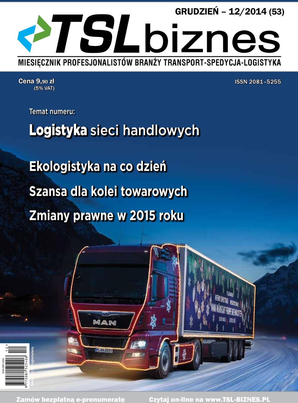 Logistyka sieci handlowych Ekologistyka na co dzień Szansa dla kolei towarowych