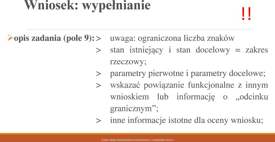 i stan docelowy = zakres rzeczowy; > parametry pierwotne i parametry