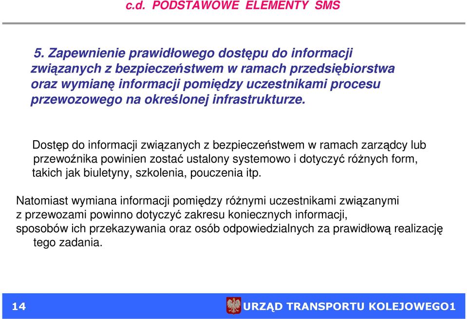 na określonej infrastrukturze.