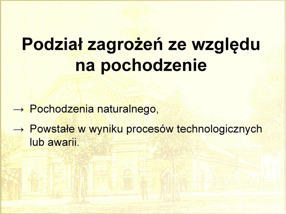 naturalnego, Powstałe w wyniku