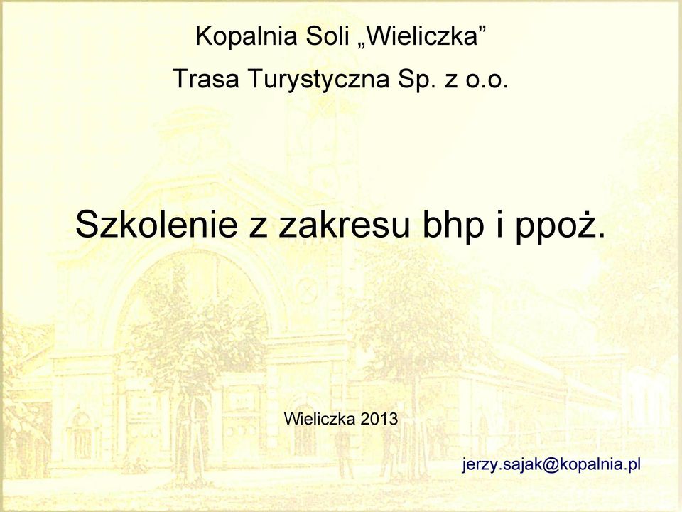 o. Szkolenie z zakresu bhp i