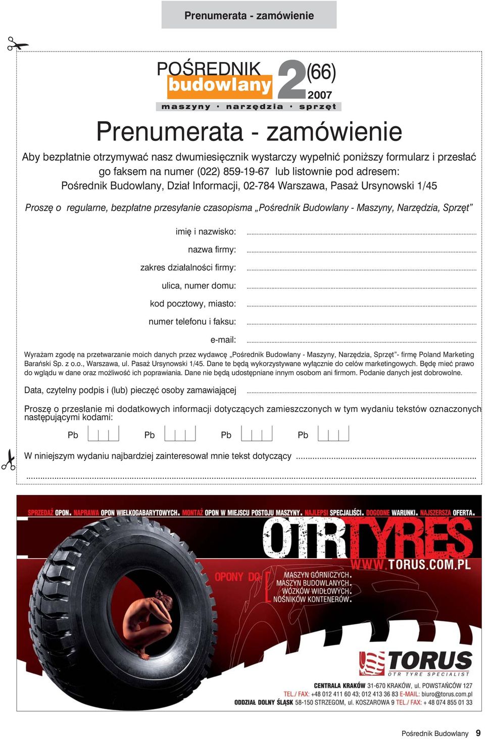 PoÊrednik Budowlany - Maszyny, Narz dzia, Sprz t imi i nazwisko:... nazwa firmy:... zakres dzia alnoêci firmy:... ulica, numer domu:... kod pocztowy, miasto:... numer telefonu i faksu:... e-mail:.