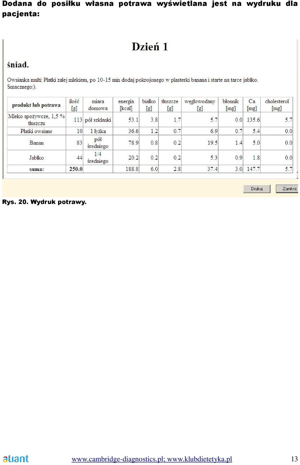 pacjenta: Rys. 20. Wydruk potrawy. www.