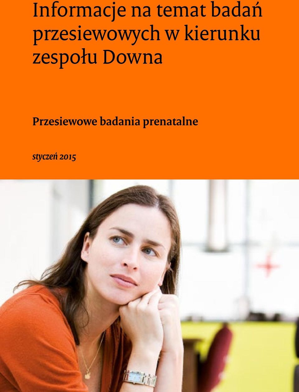 zespołu Downa Przesiewowe