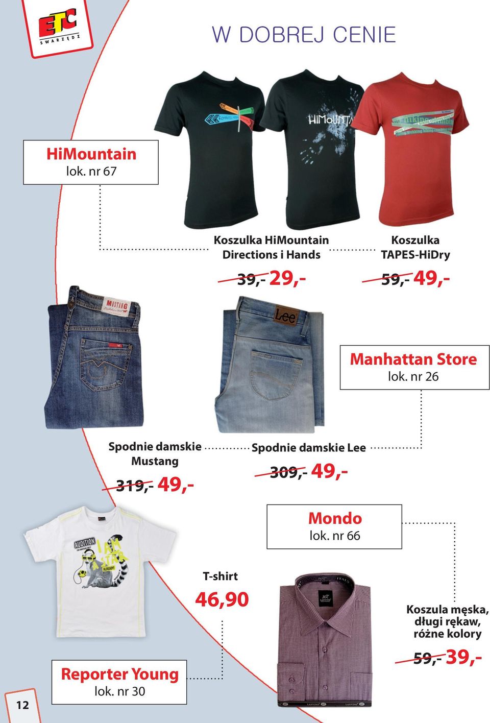 59,- 49,- Manhattan Store lok.