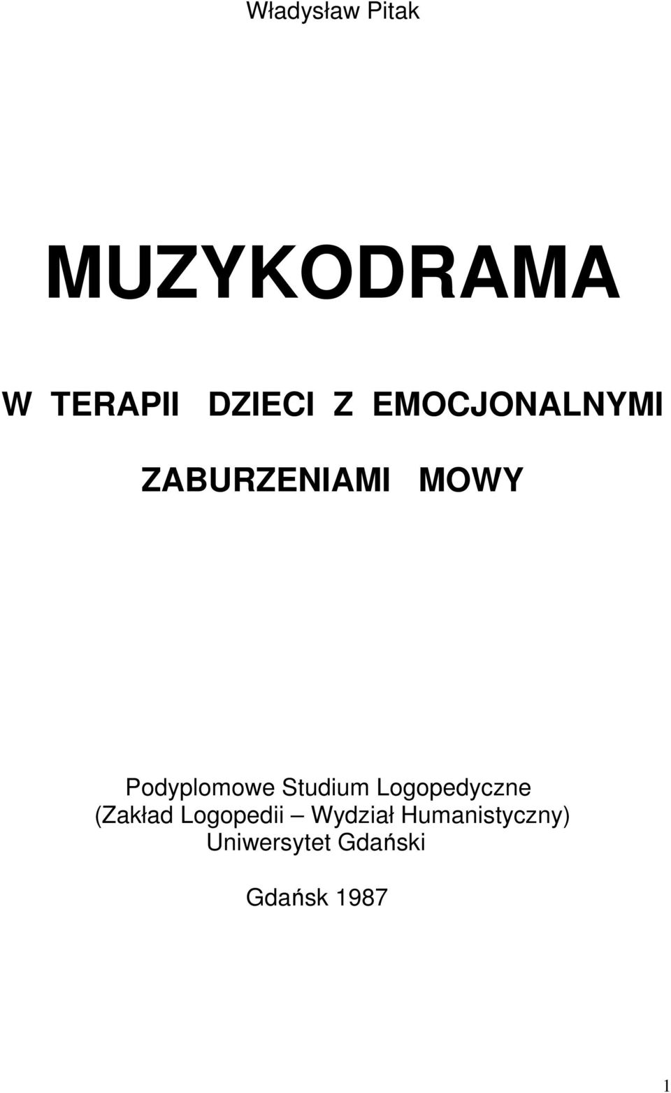 Studium Logopedyczne (Zakład Logopedii Wydział