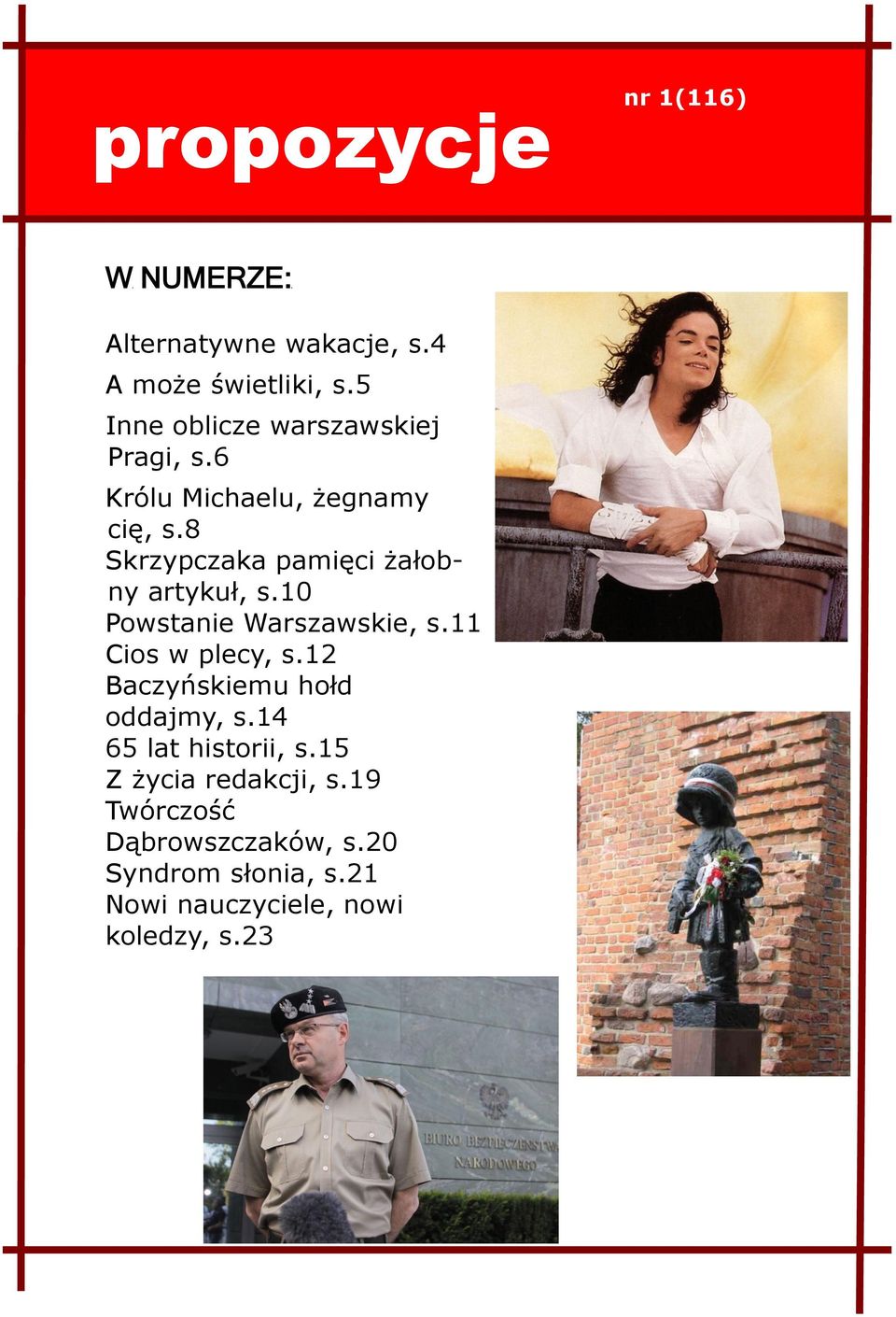 8 Skrzypczaka pamięci żałobny artykuł, s.10 Powstanie Warszawskie, s.11 Cios w plecy, s.