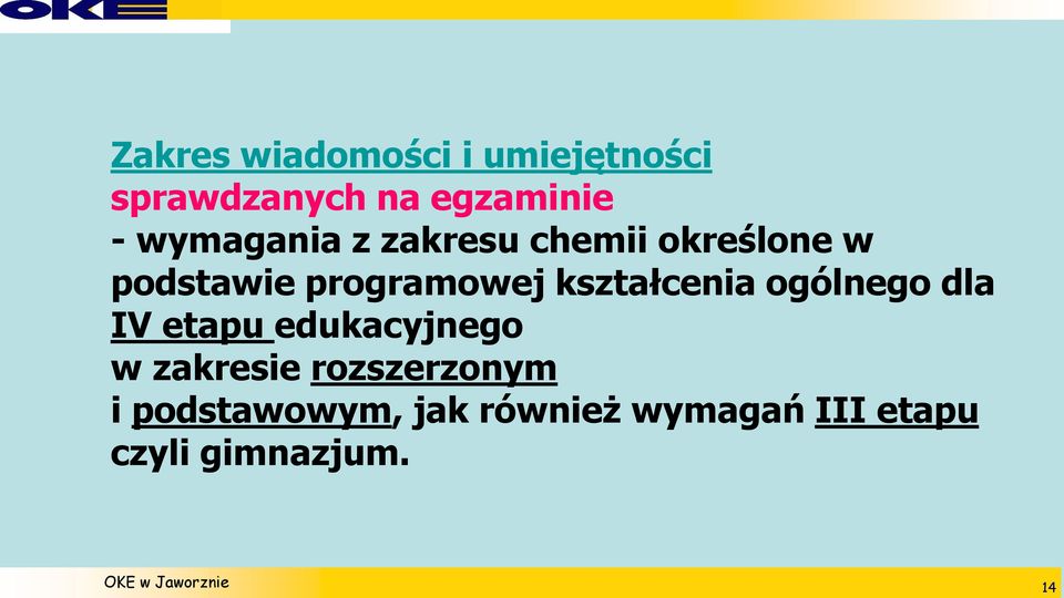 kształcenia ogólnego dla IV etapu edukacyjnego w zakresie