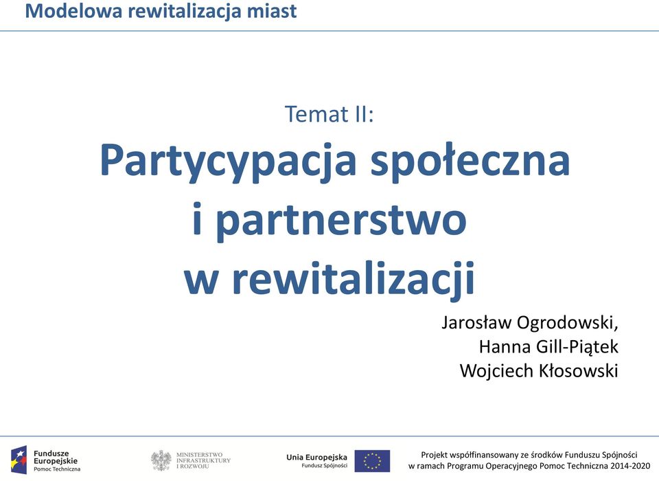 partnerstwo w rewitalizacji Jarosław