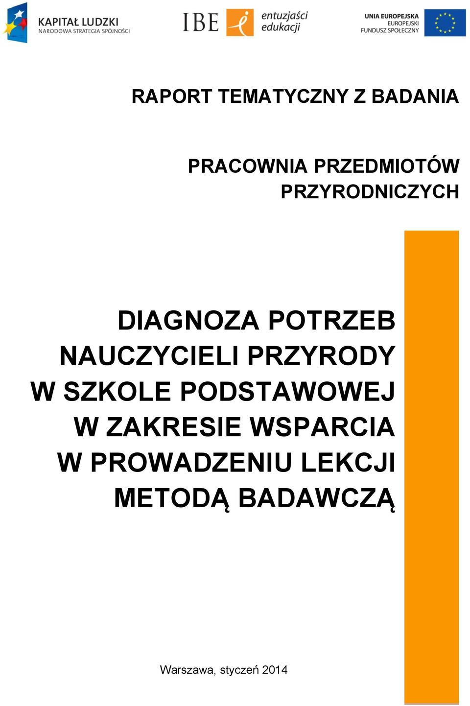 PRZYRODY W SZKOLE PODSTAWOWEJ W ZAKRESIE WSPARCIA