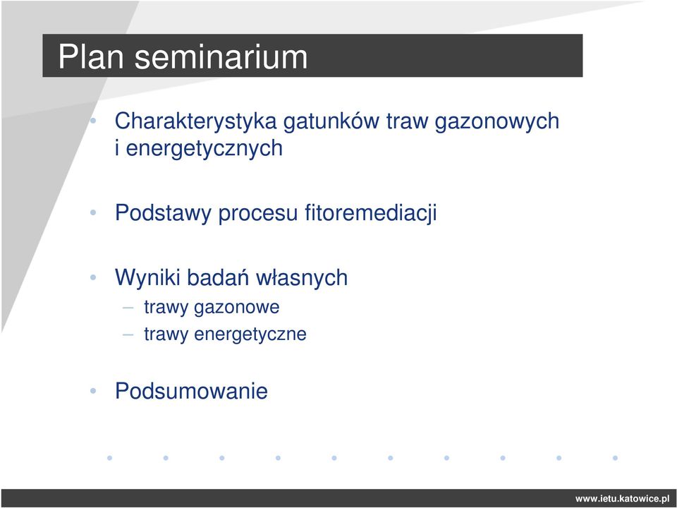 procesu fitoremediacji Wyniki badań