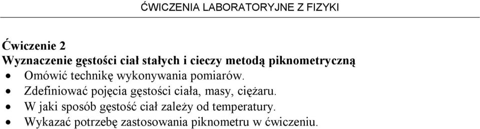 Zdefiniować pojęcia gęstości ciała, masy, ciężaru.