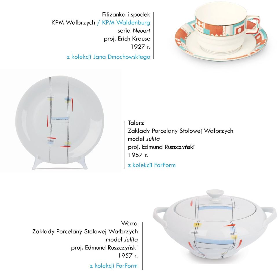 z kolekcji Jana Dmochowskiego Talerz Zakłady Porcelany Stołowej Wałbrzych model