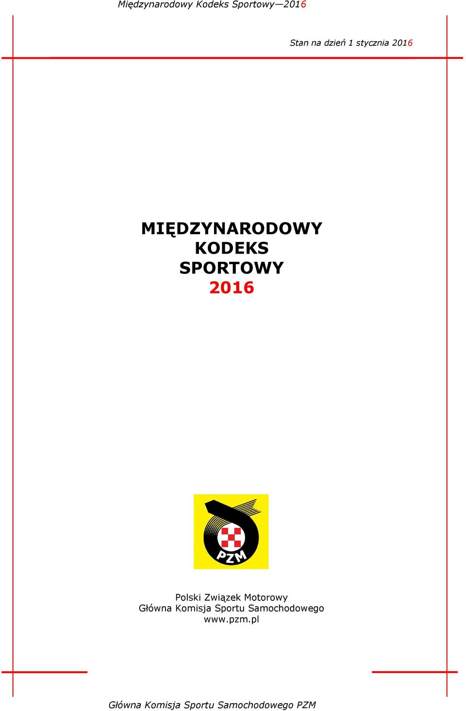 2016 Polski Związek Motorowy