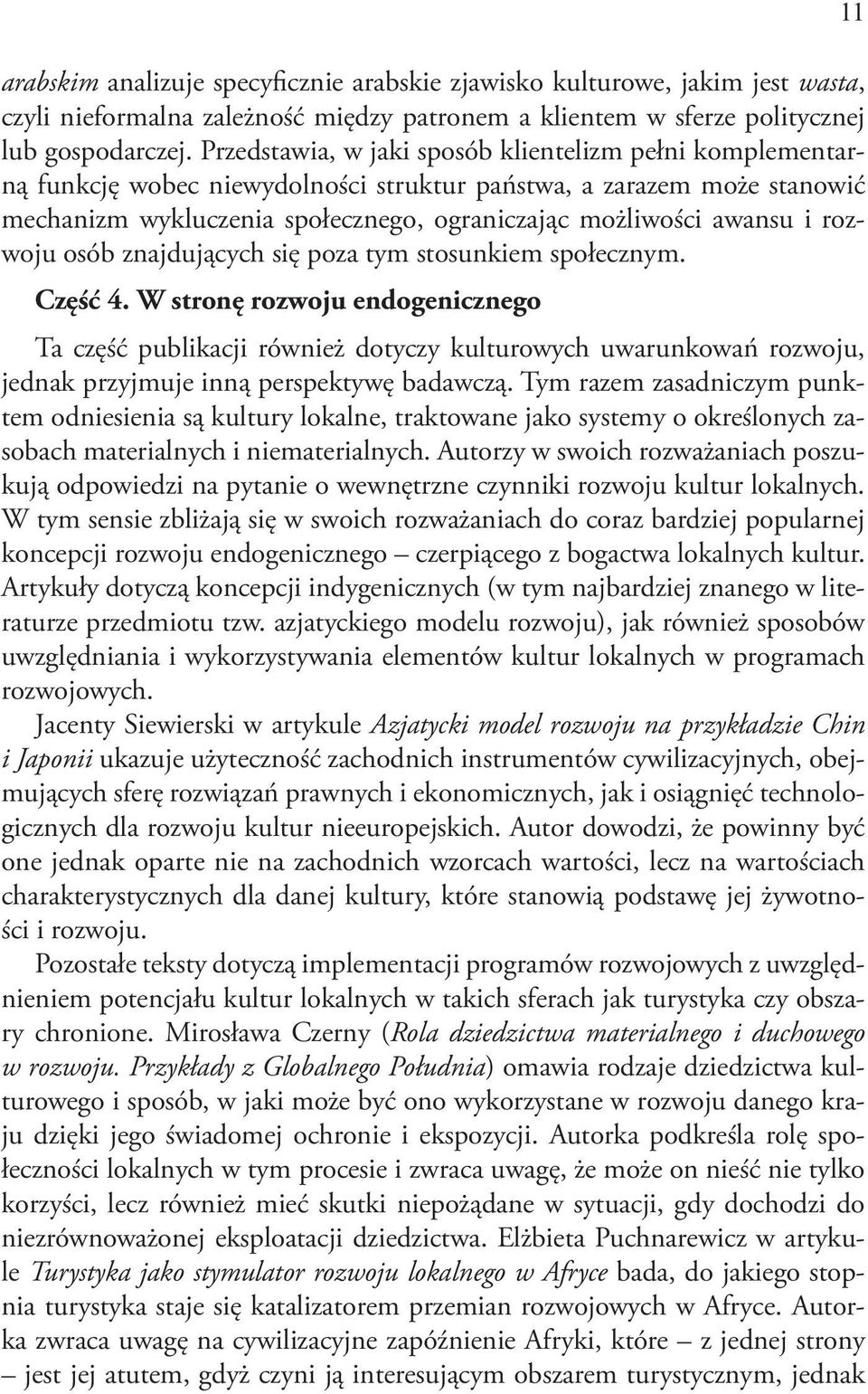 rozwoju osób znajdujących się poza tym stosunkiem społecznym. Część 4.