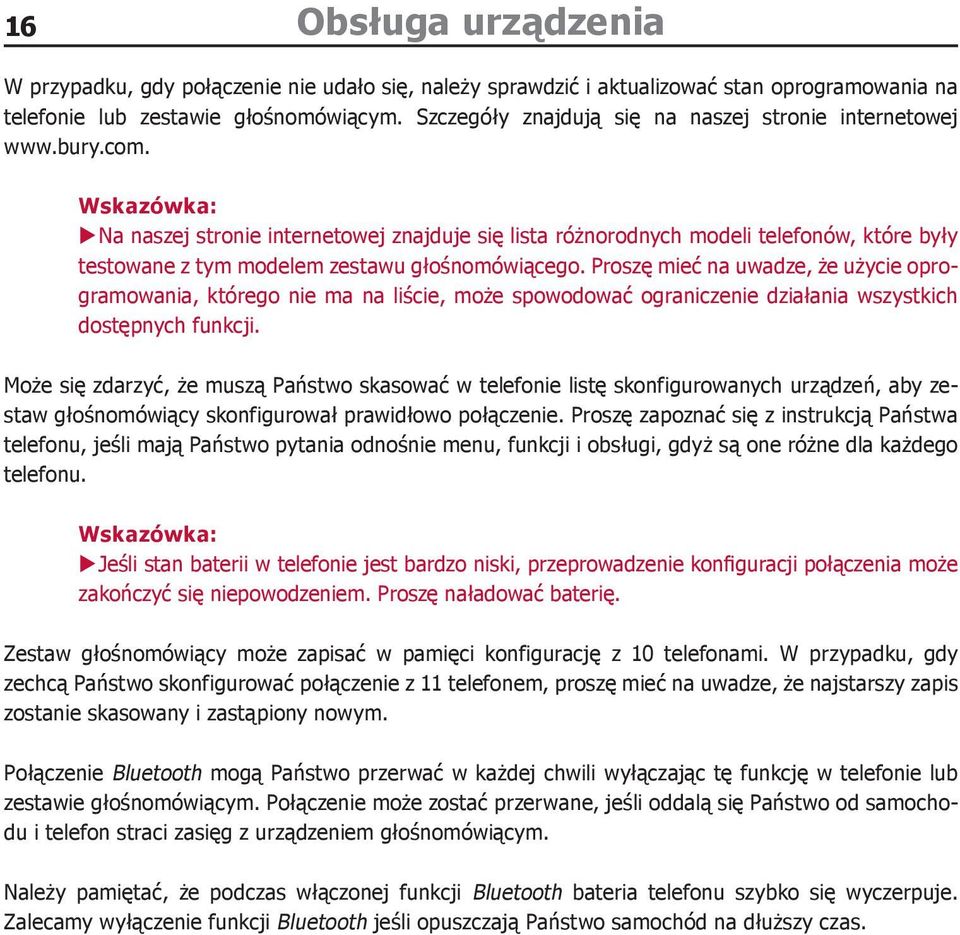 Wskazówka: XXNa naszej stronie internetowej znajduje się lista różnorodnych modeli telefonów, które były testowane z tym modelem zestawu głośnomówiącego.