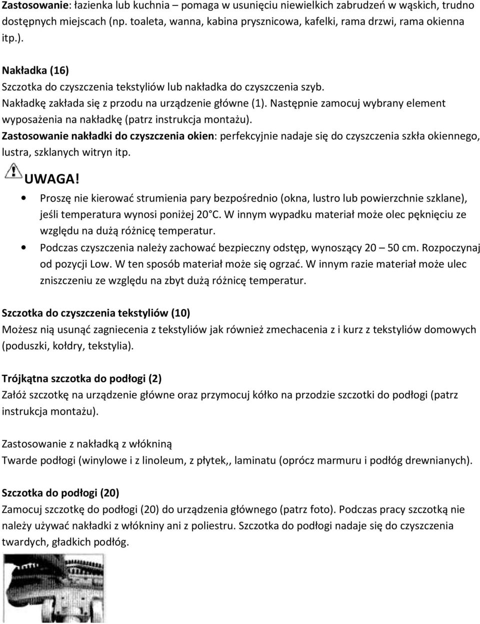 Następnie zamocuj wybrany element wyposażenia na nakładkę (patrz instrukcja montażu).