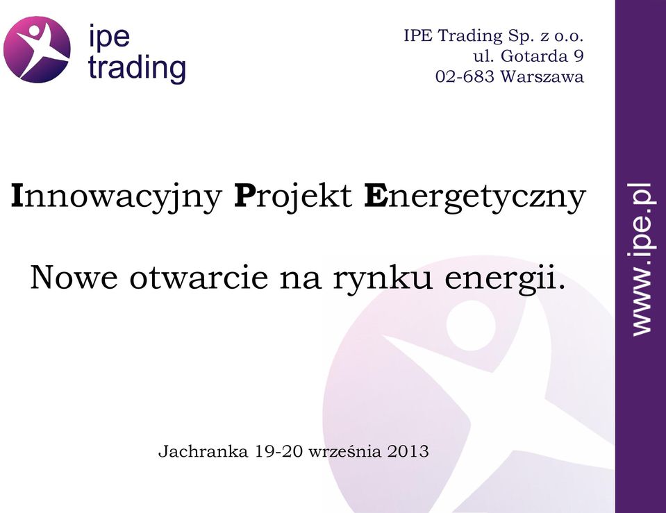 Innowacyjny Projekt Energetyczny