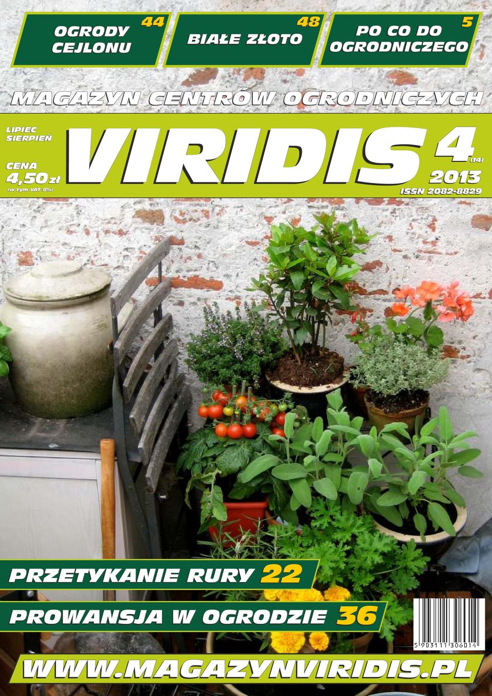 LIPIEC SIERPIEŃ CENA 4,50 zł (w tym VAT 8%) 4(14) zł 2013 ISSN