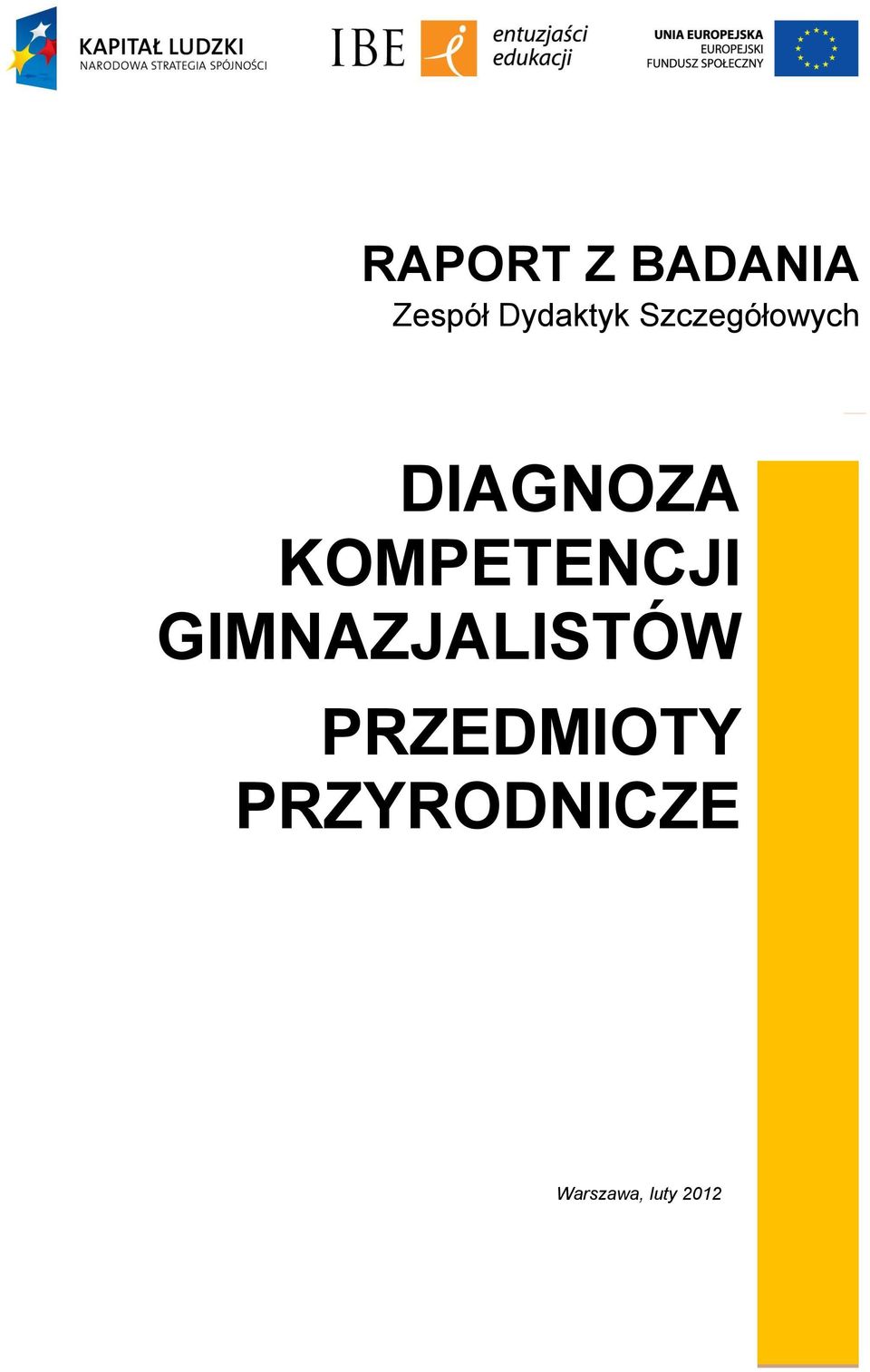 KOMPETENCJI GIMNAZJALISTÓW